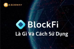 BlockFi là gì