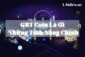 GRT Coin là gì và những tính năng chính