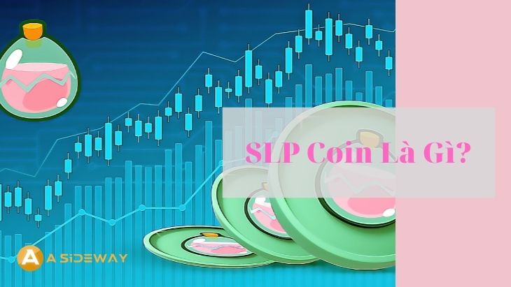 SLP Coin là gì?