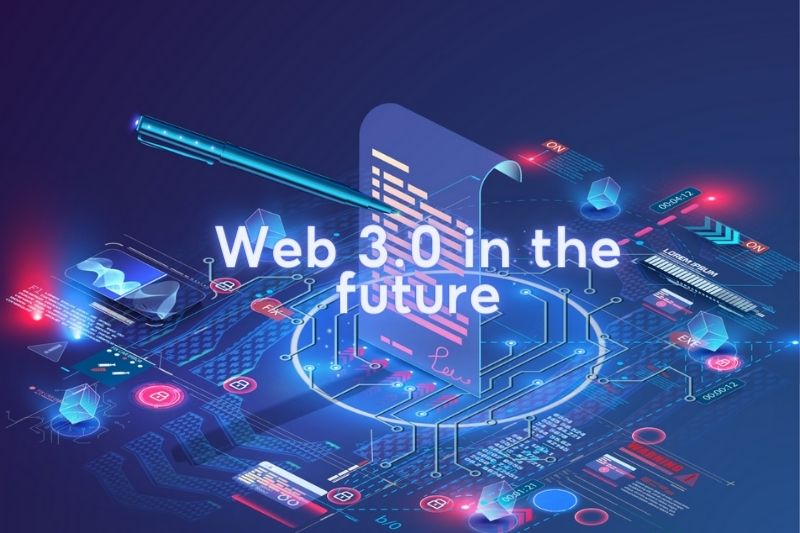 web 3.0 in the future