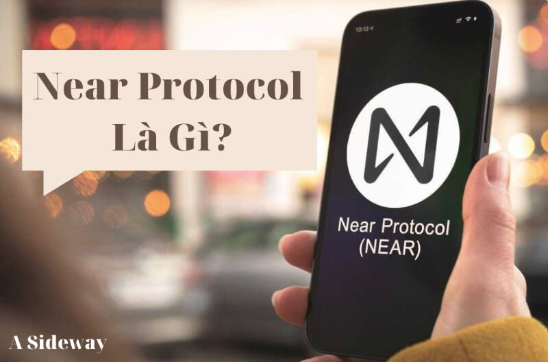 Near Protocol là gì?