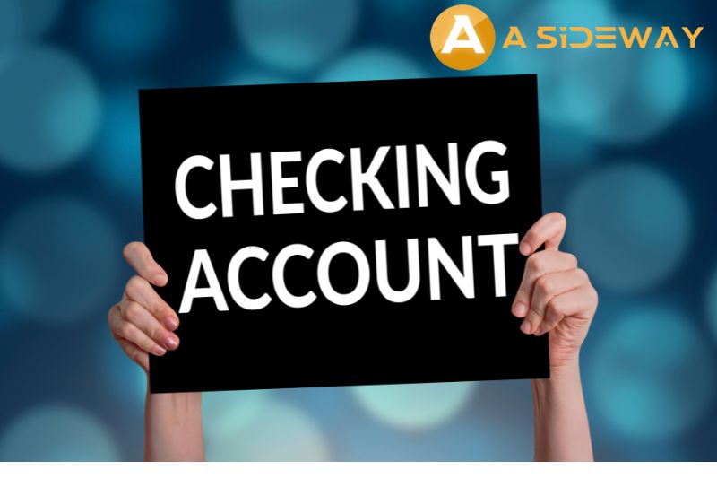 Checking Account Là Gì? Checking Khác Gì Với Saving Account